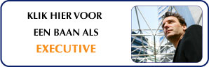 Klik hier voor een baan als executive